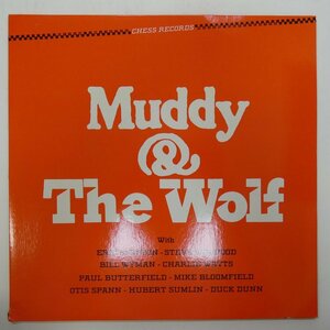 46063437;【US盤/CHESS/見開き】Muddy Waters And Howlin' Wolf / Muddy & The Wolf