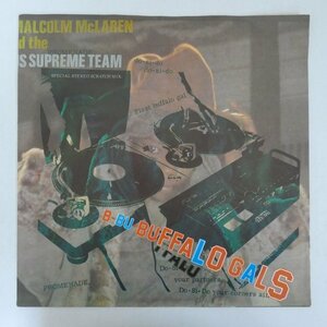 46063606;【UK盤/12inch/45RPM】Malcolm McLaren And The World's Famous Supreme Team / Buffalo Gals - Special Stereo Scratch Mix