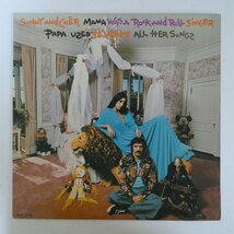 46063690;【US盤】Sonny & Cher / Mama Was A Rock And Roll Singer Papa Used To Write All Her Songs_画像1