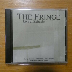 783707033600;【CD/JOELOVANO参加】THE FRINGE / LIVE AT ZEITGEIST　04001