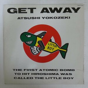 47049655;【国内盤/プロモ白ラベル/12inch/紙資料付】横関敦 Atsushi Yokozeki / Get Away