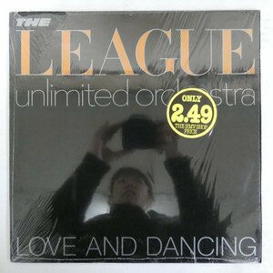 46064426;【UK盤/シュリンク】The League Unlimited Orchestra / Love And Dancing