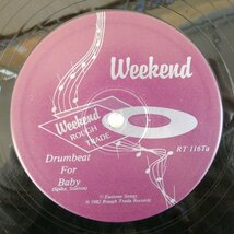 46065145;【UK盤/12inch/45RPM/コーティングジャケ】Weekend / Drumbeat For Baby_画像3