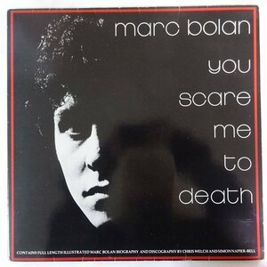 10020556;【France盤】Marc Bolan / You Scare Me To Death