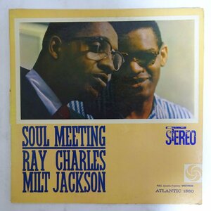 14028968;【US盤/ATLANTIC/白ファン/コーティング】Ray Charles & Milt Jackson / Soul Meeting