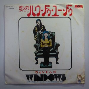 11180685;【国内盤/プロモ白ラベル/ペラジャケ/7inch】ウィンドゥズ / 恋のハウ・ドゥ・ユー・ドゥ