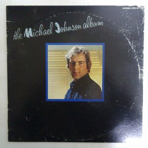 11181606;【ほぼ美盤/国内盤/プロモ白ラベル】Michael Johnson / The Michael Johnson Album 恋人たちのアルバム