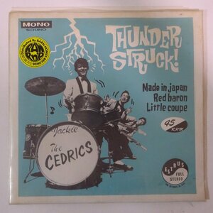 10021763;【US盤/7inch】Jackie & The Cedrics / Thunder Struck!