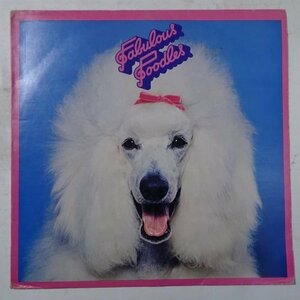 11180850;【UK盤/犬ジャケ】Fabulous Poodles / S.T.