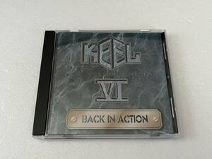 KEEL　Ⅵ BACK IN ACTION　キール　Ⅵ バック・イン・アクション　輸入盤　LAメタル　日本未発売