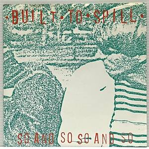 Built To Spill / So And So So And So (7 inch) ■Used■