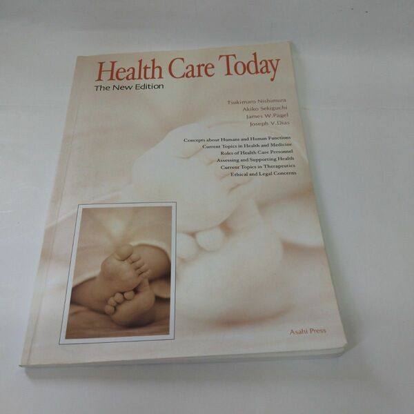 Health Care Today 英語で学ぶ医療と健康 新訂版