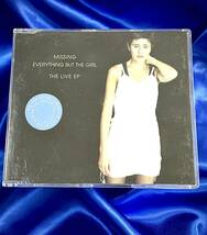 ★Everything But The Girl / Missing ＜The Live EP＞version●1994年UK盤NEG71CD1　エブリシングバットザガール EBTG_画像1