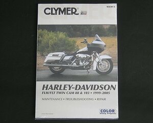 CLYMER ハーレー サービスマニュアル 1999-2005 TC88 FLHT FLHX FLTR FLHR ツアラー ハーレーダビッドソン 整備書 修理 英語版