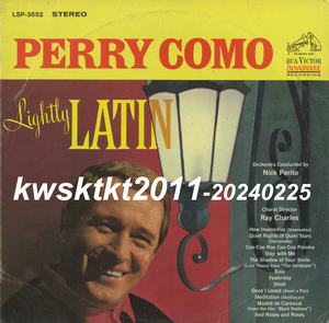 LSP-3552★Perry Como (Orchestra Conducted by Nick Perito)　Lightly Latin