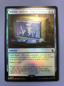 【AG-MTG】 【Foil】(062)《不定的時間的/Wibbly-wobbly, Timey-wimey》[WHO] 英語版　1枚