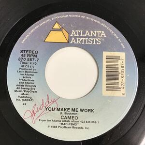 US record 45 / CAMEO / YOU MAKE ME WORK