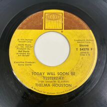 US盤 45 / Thelma Houston - Don't Leave Me This Way / Today Will Soon Be Yesterday_画像2