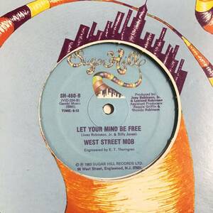 US盤 12 / West Street Mob Break Dancin' - Electric Boogie / Let Your Mind Be Free / SH460