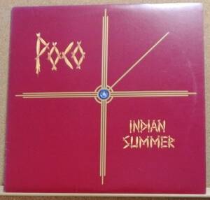 LP(YX‐8095‐AB・’77年6月盤・カントリーロックバンド) ポコ POCO / インディアン・サマー Indian Summer【同梱可能6枚まで】060209