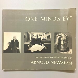 写真集『One Mind's Eye』　アーノルド・ニューマン Arnold Newman