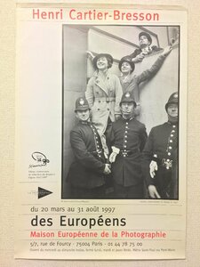 ポスター『アンリ・カルティエ＝ブレッソン des Europens』　620x420mm　Henri Cartier-Bresson　展覧会