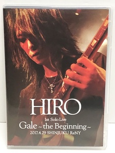 ●【DVD】HIRO 1st Solo Live Gale the Beginning 2017.4.29 SHINJUKU ReNY