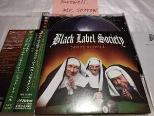 BLACK LABEL SOCIETY ブラック・レーベル・ソサイアティ SHOT to HELL 国内旧規格盤CD Victor VICP-63582 ザック・ワイルド Zakk Wylde