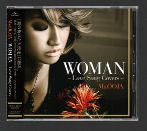 ■Ms.OOJA■カバーアルバム■「WOMAN～Love Song Covers～」■♪Be...♪First Love♪雪の華♪Story♪ギブス♪■UMCK-1433■2012/11/7発売■