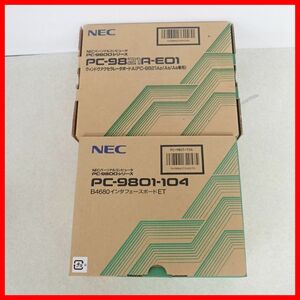 ◇NEC インターフェースボード PC-9801-104 ウインドウアクセラレータボードA PC-9821A-E01 2個セット 日本電気 動作未確認【20