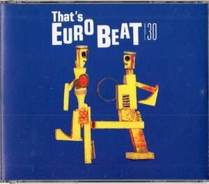 即：THAT'S EUROBEAT ザッツ・ユーロビート VOL.30・・2枚組CD