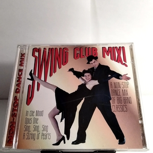 ｔ347　　Swing Club Mix　THE WOLVERINES BIG BAND　A NON-STOP DANCE MIX OF BIG BAND CLASSICS　In the Mood Opus One 　