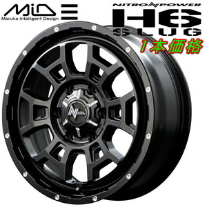 MARUKA MID NITRO POWER H6 SLUG ホイール1本価格 セミグロスブラック/マシニング 8.0J-17インチ 6穴/PCD139.7 インセット+20