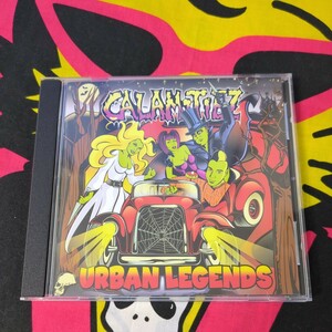 Calamitiez / Urban Legends ◆ ネオロカビリー ◆ ネオロカ ◆ サイコビリー ◆ サイコ ◆ Psychobilly ◆ Neo Rockabilly