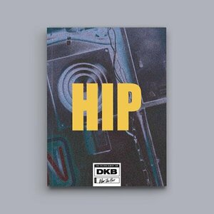 ◆DKB 7th mini album『HIP』HIGH Ver. 直筆サイン非売CD◆韓国