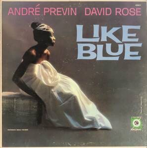 Andre Previn and David Rose Like Blue US ORIG MONO DG