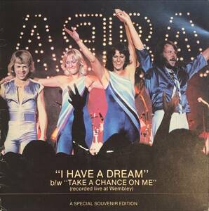 ABBA I Have A Dream b/w Take A Chance On Me (Recorded Live At Wembley) UK盤