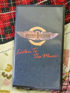 DOOBIE BROTHERS/LISTEN TO THE MUSIC. vhs