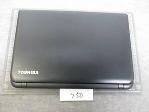 750 TOSHIBA dynabook Satellite B25/23MB HDDレス　　ノートPC　メンテナンス前提