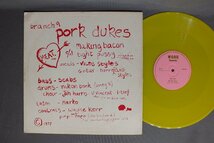 ●英12inch PORK DUKES/MAKING BACON EP オリジナル●_画像2