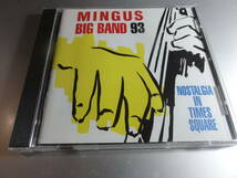 MINGUS BIG BAND 93 　　ミンガス　バンド　　 NOSTALGIA IN TIMES AQUARE_画像1