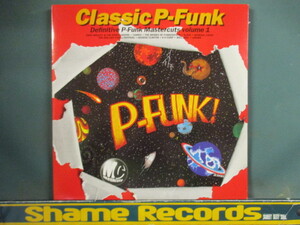 VA ： Classic P-Funk Mastercuts Volume 1 2LP // Brides Of Funkenstein / George Clinton / The Red Hot Chili Peppers - Hollywood