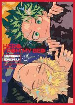 「HERO,FROM MY BED」気さくで明るい　僕のヒーローアカデミア　同人誌　爆豪勝己×緑谷出久　Ｂ５ 40p_画像1