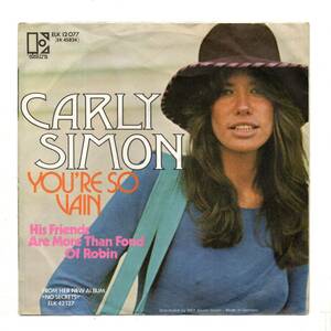 Carly Simon - You're So Vain / His Friends Are .. (7inch) Elektra ELK 12077