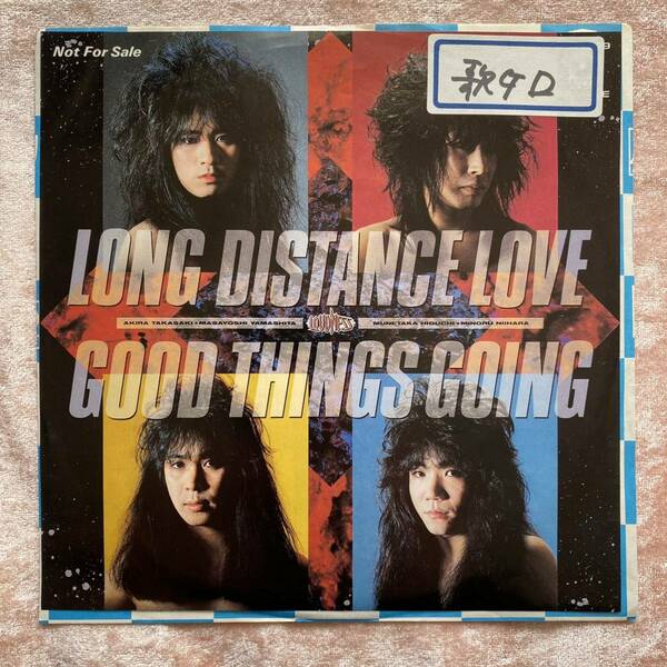 貴重！プロモオンリー LOUDNESS LONG DISTANCE LOVE / GOOD THINGS GOING 愛と夢だけを・・・ 日本語版 高音圧 ラウドネス 高崎晃