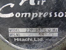 動画有り Hitachi ベビコン　エアー コンプレッサー 2.2P-9.5T 60Hz 3馬力 三相 200V 80リットル 中古 現状 引取OK 生駒市北東部_画像5