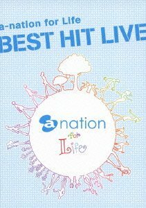 a-nation for Life BEST HIT LIVE [DVD](中古品)