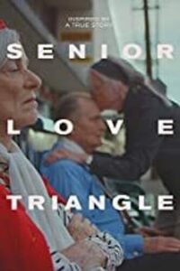 Senior Love Triangle [DVD](中古品)