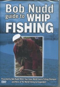 Bob Nudd - Guide To Whip Fishing(中古品)