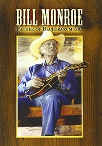 Father of Bluegrass Music [DVD](中古品)